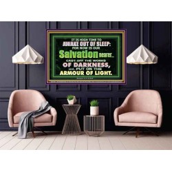 OUR SALVATION IS NEARER PUT ON THE ARMOUR OF LIGHT  Church Poster  GWPOSTER10404  "36x24"