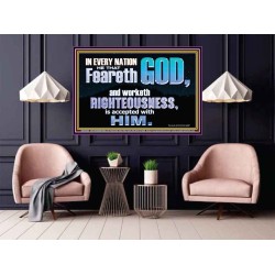 FEAR GOD AND WORKETH RIGHTEOUSNESS  Sanctuary Wall Poster  GWPOSTER10406  "36x24"