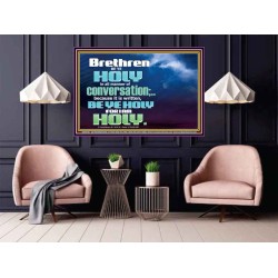 BE YE HOLY FOR I AM HOLY SAITH THE LORD  Ultimate Inspirational Wall Art  Poster  GWPOSTER10407  "36x24"