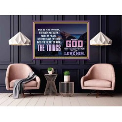 WHAT THE LORD GOD HAS PREPARE FOR THOSE WHO LOVE HIM  Scripture Poster Signs  GWPOSTER10453  "36x24"