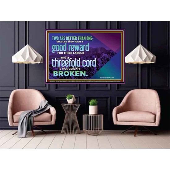 TWO ARE BETTER THAN ONE  Contemporary Christian Wall Art Poster  GWPOSTER10548  