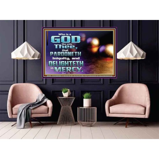 JEHOVAH OUR GOD WHO PARDONETH INIQUITIES AND DELIGHTETH IN MERCIES  Scriptural Décor  GWPOSTER10578  