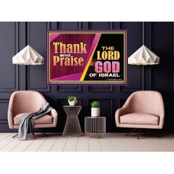 THANK AND PRAISE THE LORD GOD  Unique Scriptural Poster  GWPOSTER10654  "36x24"