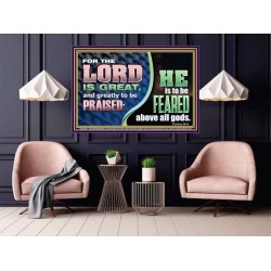 THE LORD IS GREAT AND GREATLY TO BE PRAISED  Unique Scriptural Poster  GWPOSTER10681  "36x24"