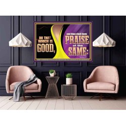 DO THAT WHICH IS GOOD AND THOU SHALT HAVE PRAISE OF THE SAME  Children Room  GWPOSTER10687  "36x24"