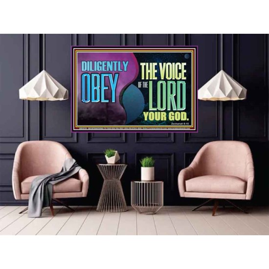 DILIGENTLY OBEY THE VOICE OF THE LORD OUR GOD  Bible Verse Art Prints  GWPOSTER10724  