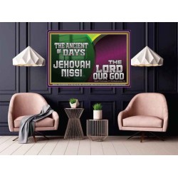 THE ANCIENT OF DAYS JEHOVAHNISSI THE LORD OUR GOD  Scriptural Décor  GWPOSTER10731  "36x24"