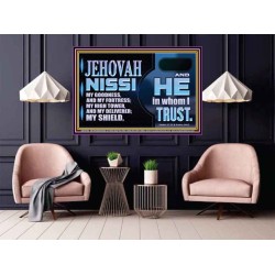 JEHOVAH NISSI OUR GOODNESS FORTRESS HIGH TOWER DELIVERER AND SHIELD  Encouraging Bible Verses Poster  GWPOSTER10748  "36x24"