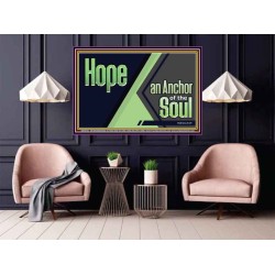 HOPE AN ANCHOR OF THE SOUL  Christian Paintings  GWPOSTER10762  "36x24"