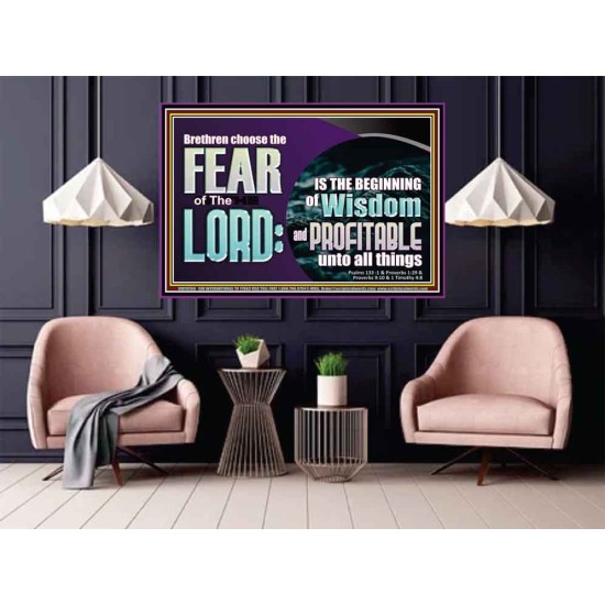 BRETHREN CHOOSE THE FEAR OF THE LORD  Scripture Art Work  GWPOSTER10766  