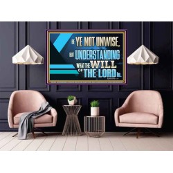 BE YE NOT UNWISE  Scripture Art Poster  GWPOSTER12059  "36x24"