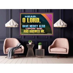 HAVE MERCY ALSO UPON ME AND ANSWER ME  Custom Art Work  GWPOSTER12141  "36x24"