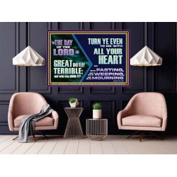 THE DAY OF THE LORD IS GREAT AND VERY TERRIBLE REPENT IMMEDIATELY  Custom Inspiration Scriptural Art Poster  GWPOSTER12145  "36x24"