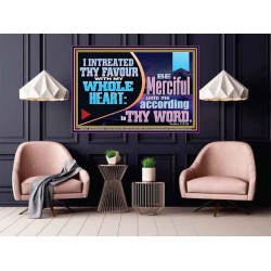 I INTREATED THY FAVOUR WITH MY WHOLE HEART  Art & Décor  GWPOSTER12154  "36x24"