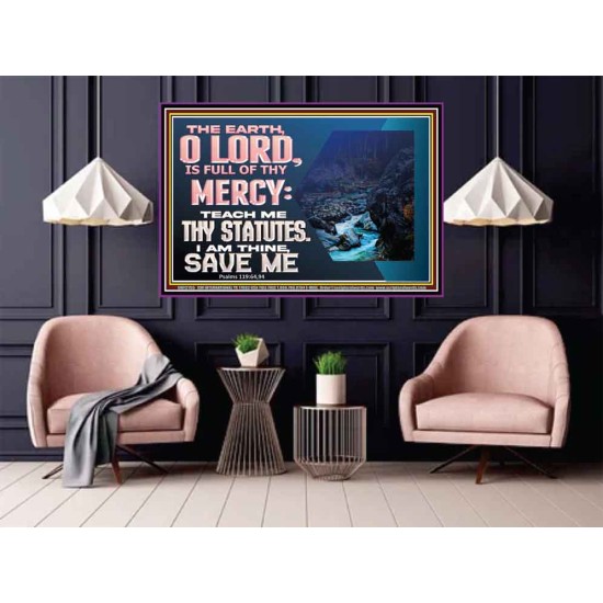 TEACH ME THY STATUTES AND SAVE ME  Bible Verse for Home Poster  GWPOSTER12155  