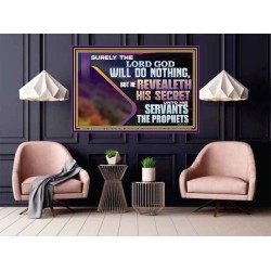 THE LORD REVEALETH HIS SECRET TO THOSE VERY CLOSE TO HIM  Bible Verse Wall Art  GWPOSTER12167  "36x24"