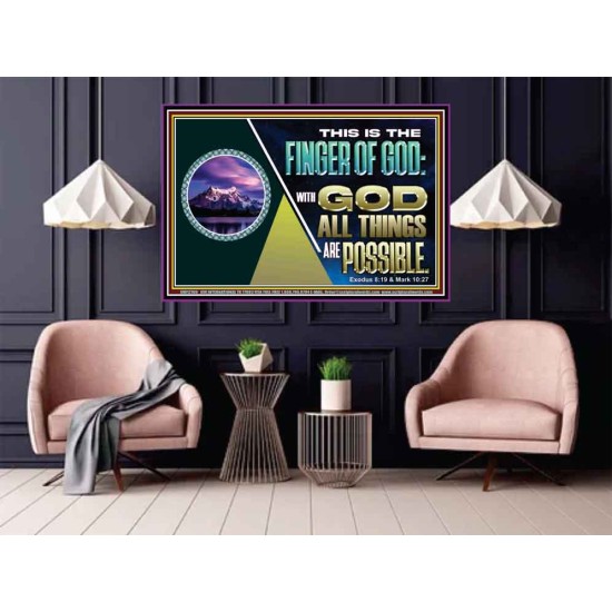 THIS IS THE FINGER OF GOD WITH GOD ALL THINGS ARE POSSIBLE  Bible Verse Wall Art  GWPOSTER12168  