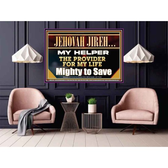 JEHOVAH JIREH MY HELPER THE PROVIDER FOR MY LIFE  Unique Power Bible Poster  GWPOSTER12249  
