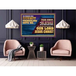 STRANGERS SHALL SUBMIT THEMSELVES UNTO ME  Ultimate Power Poster  GWPOSTER12371  "36x24"