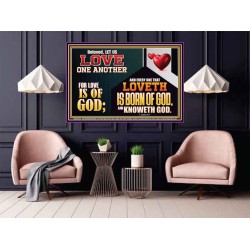 EVERY ONE THAT LOVETH IS BORN OF GOD AND KNOWETH GOD  Unique Power Bible Poster  GWPOSTER12420  "36x24"