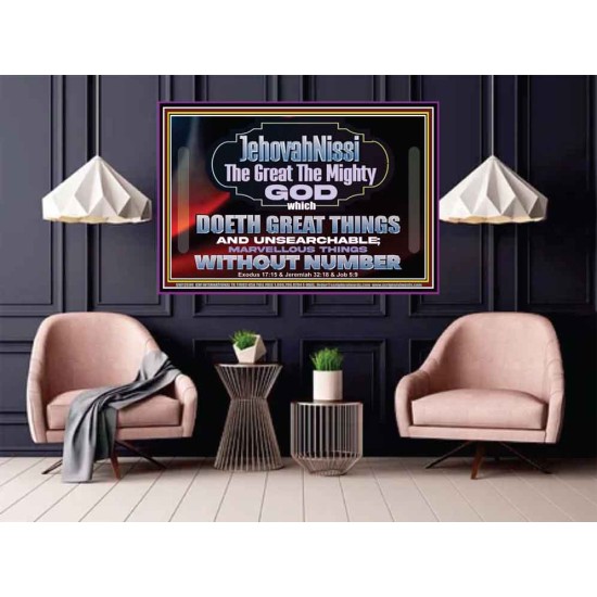 JEHOVAH NISSI THE GREAT THE MIGHTY GOD  Scriptural Décor Poster  GWPOSTER12698  