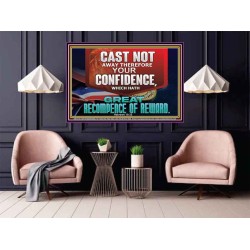 CONFIDENCE WHICH HATH GREAT RECOMPENCE OF REWARD  Bible Verse Poster  GWPOSTER12719  "36x24"