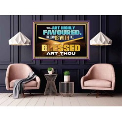 THOU ART HIGHLY FAVOURED THE LORD IS WITH THEE  Bible Verse Art Prints  GWPOSTER12954  "36x24"