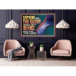 UPON ALL GLORY SHALL BE A DEFENCE  Art & Wall Décor  GWPOSTER12965  "36x24"