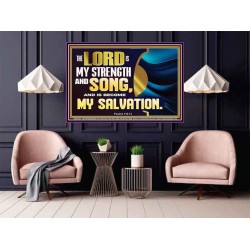 THE LORD IS MY STRENGTH AND SONG AND MY SALVATION  Righteous Living Christian Poster  GWPOSTER13033  "36x24"