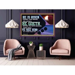 HE IS RISEN FROM THE DEAD  Bible Verse Poster  GWPOSTER13093  "36x24"