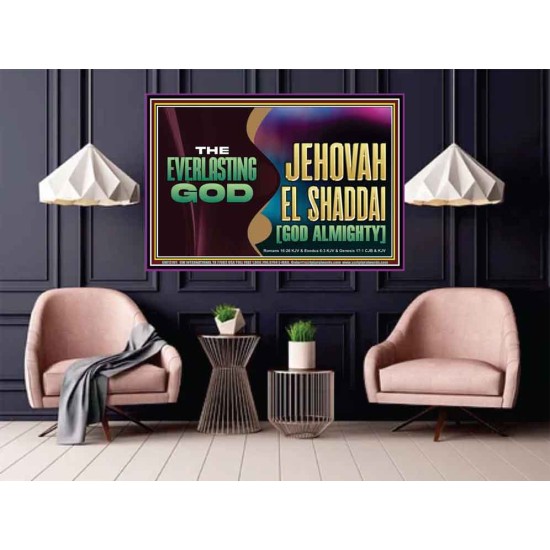 EVERLASTING GOD JEHOVAH EL SHADDAI GOD ALMIGHTY   Christian Artwork Glass Poster  GWPOSTER13101  