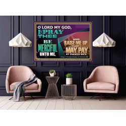 MY GOD RAISE ME UP THAT I MAY PAY MY ENEMIES BACK  Biblical Art Poster  GWPOSTER13111  "36x24"