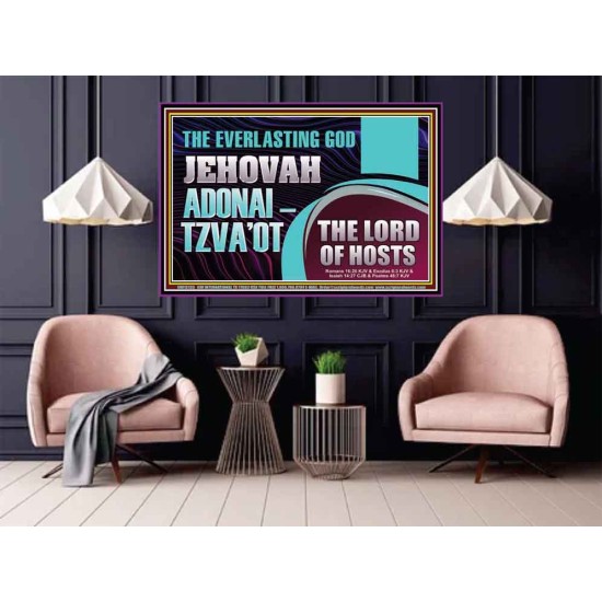 THE EVERLASTING GOD JEHOVAH ADONAI  TZVAOT THE LORD OF HOSTS  Contemporary Christian Print  GWPOSTER13133  