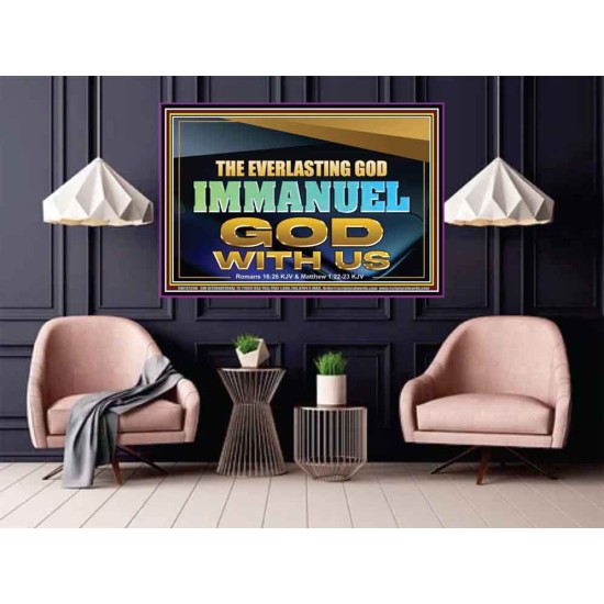 THE EVERLASTING GOD IMMANUEL..GOD WITH US  Scripture Art Poster  GWPOSTER13134B  