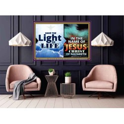 HAVE THE LIGHT OF LIFE  Sanctuary Wall Poster  GWPOSTER9547  "36x24"