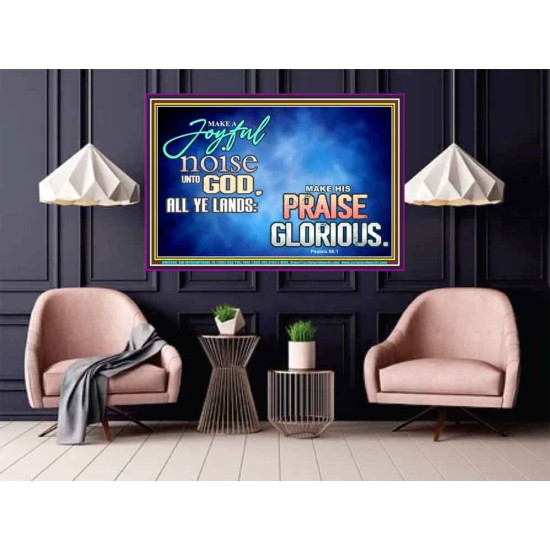 MAKE A JOYFUL NOISE UNTO TO OUR GOD JEHOVAH  Wall Art Poster  GWPOSTER9598  