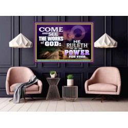 COME AND SEE THE WORKS OF GOD  Scriptural Prints  GWPOSTER9600  "36x24"