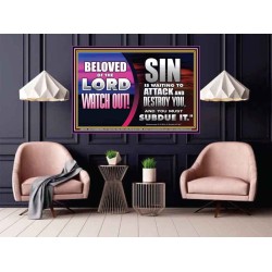 BELOVED WATCH OUT SIN IS WAITING  Biblical Art & Décor Picture  GWPOSTER9795  "36x24"