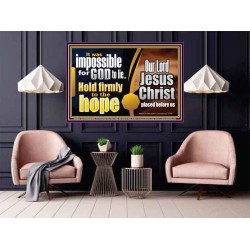 GOD NEVER LIE ONLY BELIEVE  Art & Wall Décor  GWPOSTER9820  "36x24"