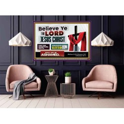 WHOSOEVER BELIEVETH ON HIM SHALL NOT BE ASHAMED  Contemporary Christian Wall Art  GWPOSTER9917  "36x24"