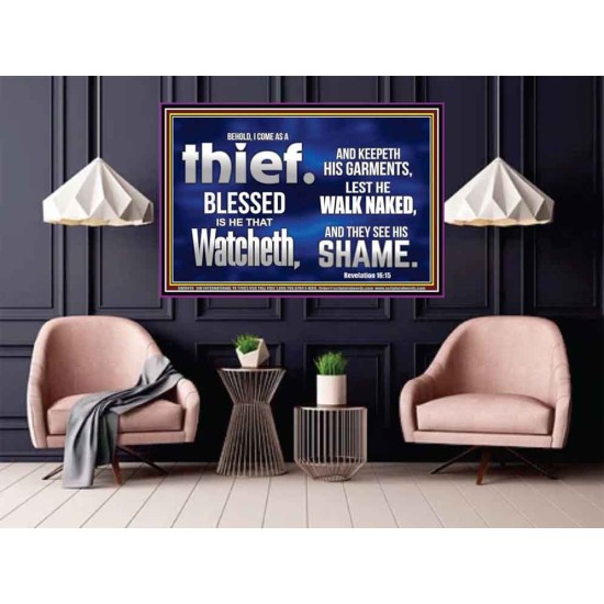 BLESSED IS HE THAT IS WATCHING AND KEEP HIS GARMENTS  Scripture Art Prints Poster  GWPOSTER9919  