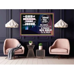 JEHOVAH IS A MAN OF WAR PRAISE HIS HOLY NAME  Encouraging Bible Verse Poster  GWPOSTER9955  "36x24"