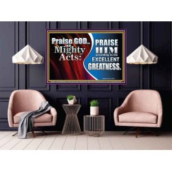 PRAISE HIM FOR HIS MIGHTY ACTS  Biblical Paintings  GWPOSTER9968  "36x24"