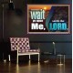 WAIT YE UPON ME SAITH THE LORD  Custom Biblical Paintings  GWPOSTER10305  