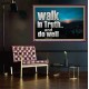 WALK IN TRUTH AND DO WELL  Custom Christian Wall Art  GWPOSTER10308  