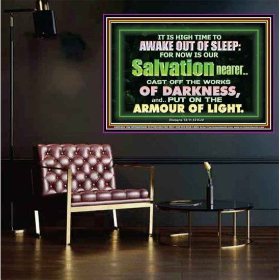 OUR SALVATION IS NEARER PUT ON THE ARMOUR OF LIGHT  Church Poster  GWPOSTER10404  