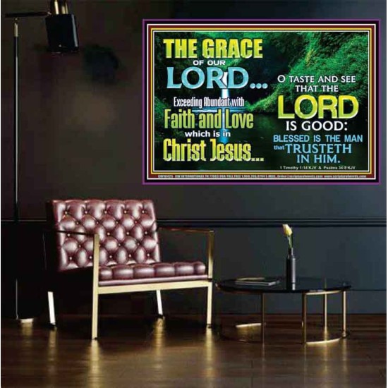 SEEK THE EXCEEDING ABUNDANT FAITH AND LOVE IN CHRIST JESUS  Ultimate Inspirational Wall Art Poster  GWPOSTER10425  