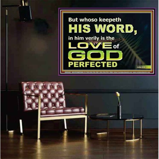 THOSE WHO KEEP THE WORD OF GOD ENJOY HIS GREAT LOVE  Bible Verses Wall Art  GWPOSTER10482  