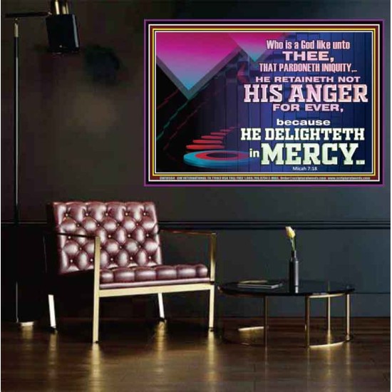 THE LORD DELIGHTETH IN MERCY  Contemporary Christian Wall Art Poster  GWPOSTER10564  