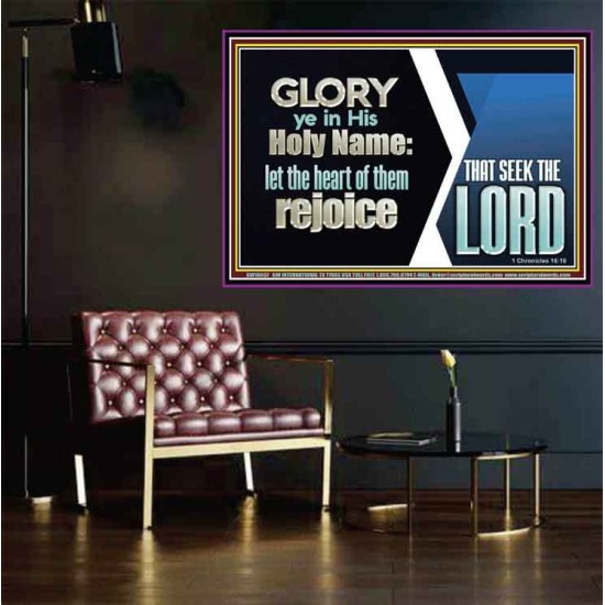 THE HEART OF THEM THAT SEEK THE LORD REJOICE  Righteous Living Christian Poster  GWPOSTER10657  